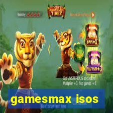 gamesmax isos